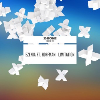 Ezenia Ft. Hoffman – Limitation