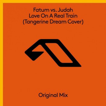 Fatum vs. Judah – Love On A Real Train (Tangerine Dream Cover)