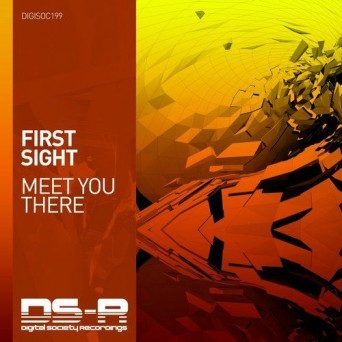 First Sight – Meet You There
