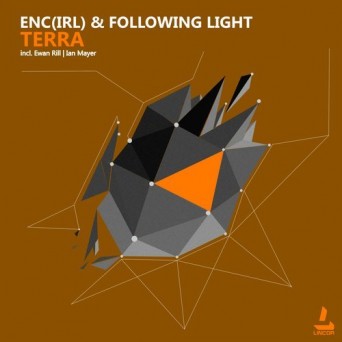 eNc (Irl) & Following Light – Terra