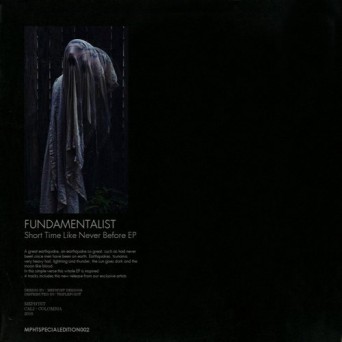 Fundamentalist – Short Time Like Never Before EP