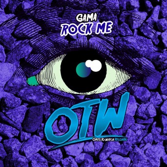 Gama – Rock Me