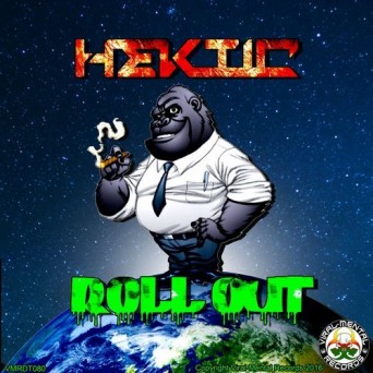 Hektic – Roll Out