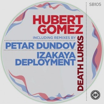 Hubert Gomez – Death Lurks