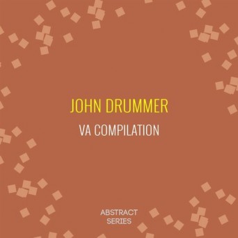John Drummer – Retrospective VA Compilation