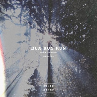 Junge Junge – Run Run Run (Remixes)