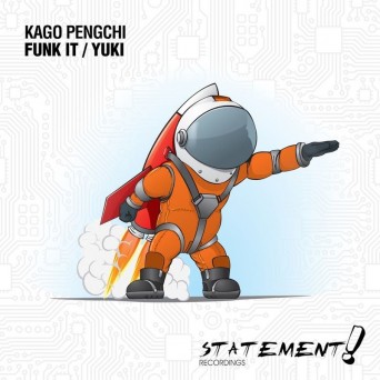 Kago Pengchi – Funk It / Yuki
