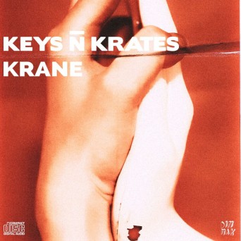Keys N Krates & KRANE – Right Here