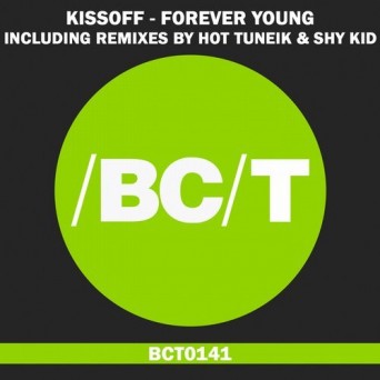 Kissoff – Forever Young