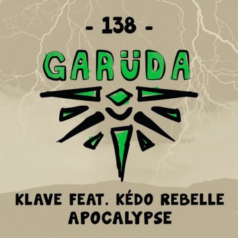 Klave – Apocalypse (feat. Kédo Rebelle)