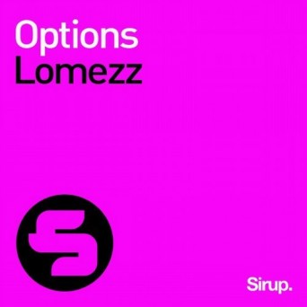 Lomezz – Options