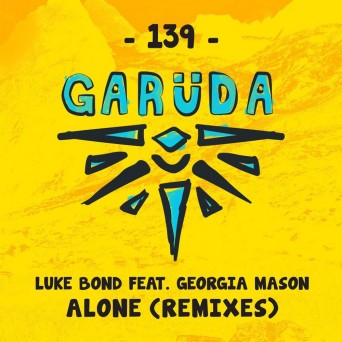 Luke Bond & Georgia Mason – Alone (The Remixes)