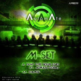 M-Set – Fight For Your Lives / Iqama