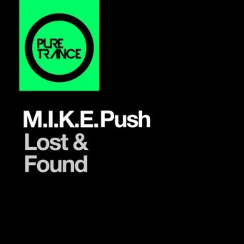 M.I.K.E. Push – Lost & Found