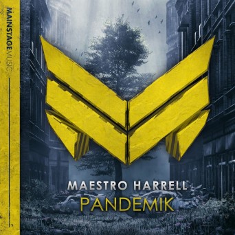 Maestro Harrell – Pandemik