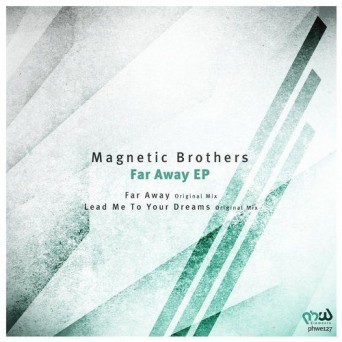 Magnetic Brothers – Few Words