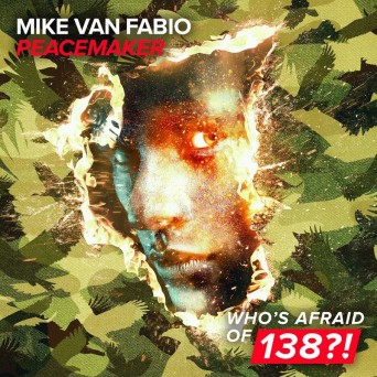 Mike van Fabio – Peacemaker