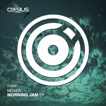 Nelver – Morning Jam EP