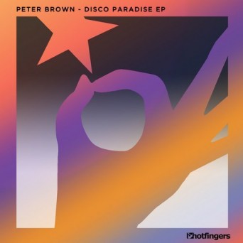 Peter Brown – Disco Paradise EP