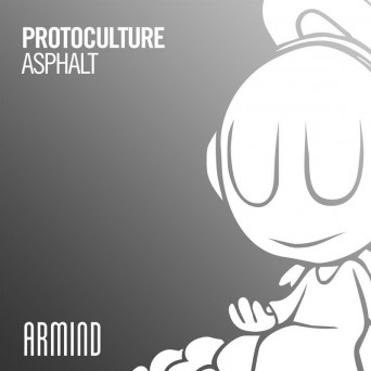 Protoculture – Asphalt