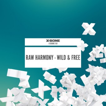 Raw Harmony – Wild & Free