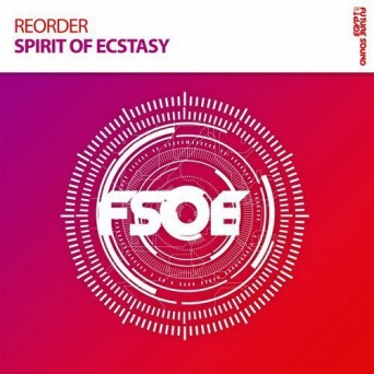 ReOrder – Spirit Of Ecstasy