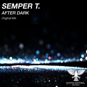 Semper T. – After Dark