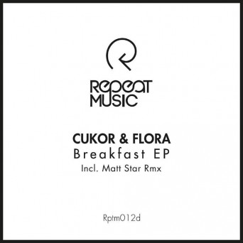 Cora & Cukor – Breakfast EP