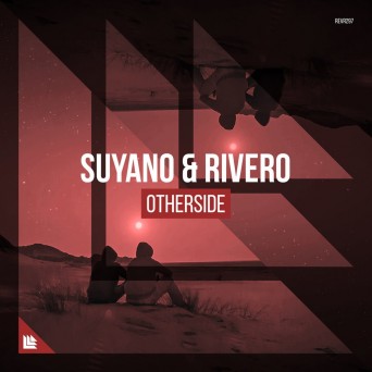 Suyano & Rivero – Otherside