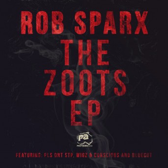 Rob Sparx – The Zoots EP