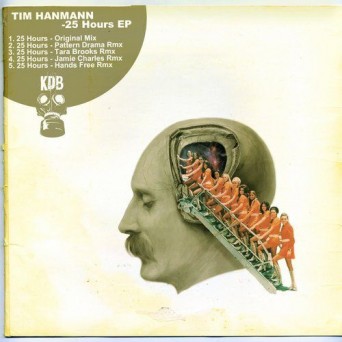 Tim Hanmann – 25 Hours