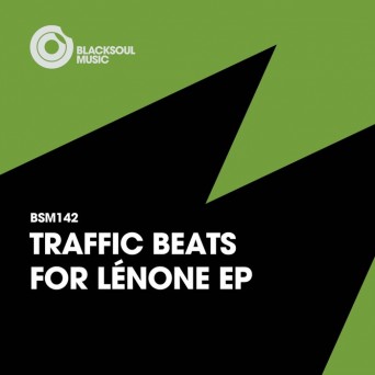 Traffic Beats – For Lénone