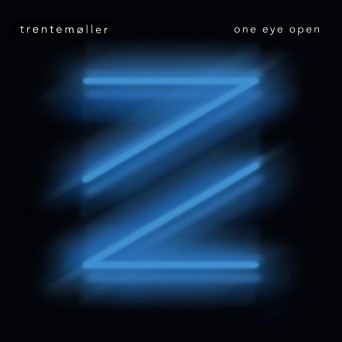 Trentemøller – One Eye Open