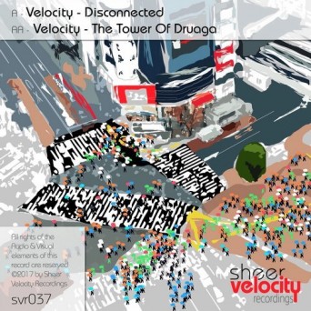 Velocity – Disconnected / The Tower Of Druaga