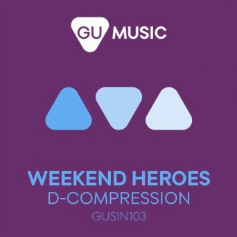 Weekend Heroes – D-Compression