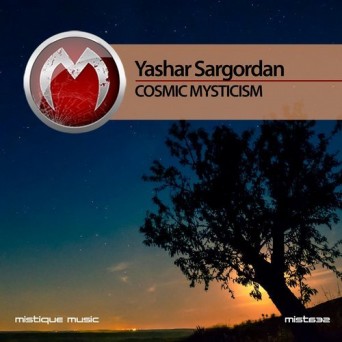 Yashar Sargordan – Cosmic Mysticism