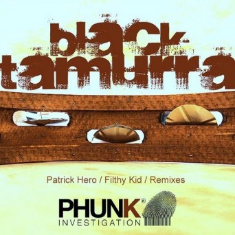 Phunk Investigation – Black Tamurra