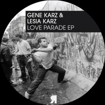 Gene Karz – Love Parade EP