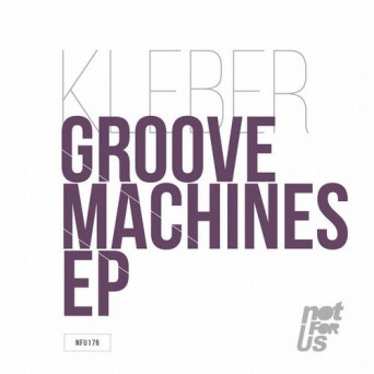 Kleber – Groove Machine EP