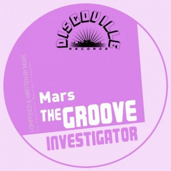 Mars – The Groove Investigator