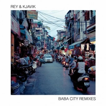 Rey & Kjavik – Baba City