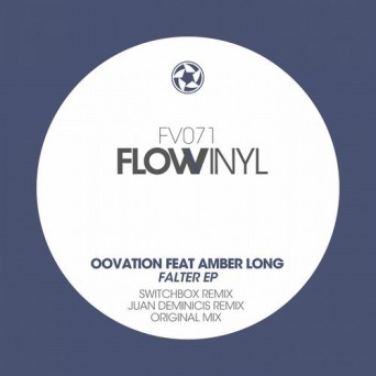 Oovation, Amber Long – Falter