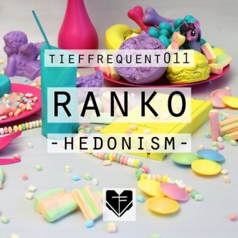 Ranko – Hedonism