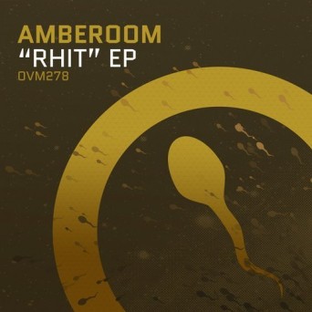 Amberoom – Rhit EP