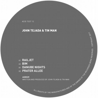John Tejada & Tin Man – Acid Test 12