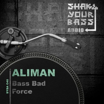 Aliman – Bass Bad
