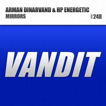 Arman Dinarvand & Hp Energetic – Mirrors