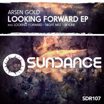 Arsen Gold – Looking Forward EP