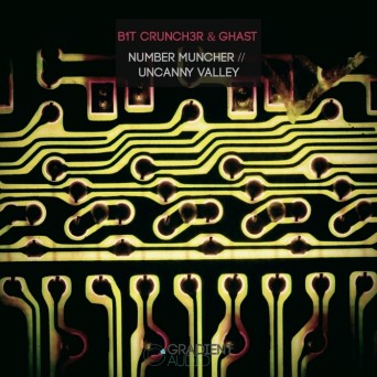 B1t Crunch3r & Ghast – Number Muncher / Uncanny Valley