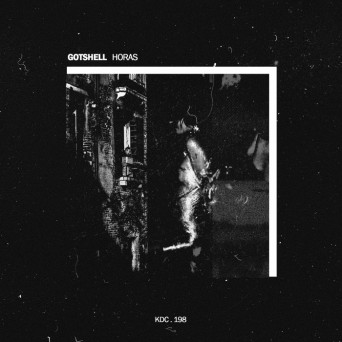 Gotshell – Horas